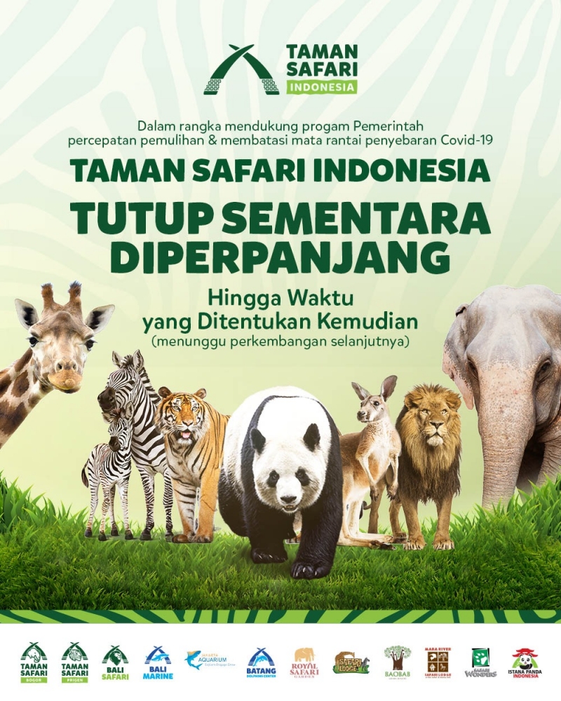 Penutupan Taman Safari Indonesia Kembali Diperpanjang!