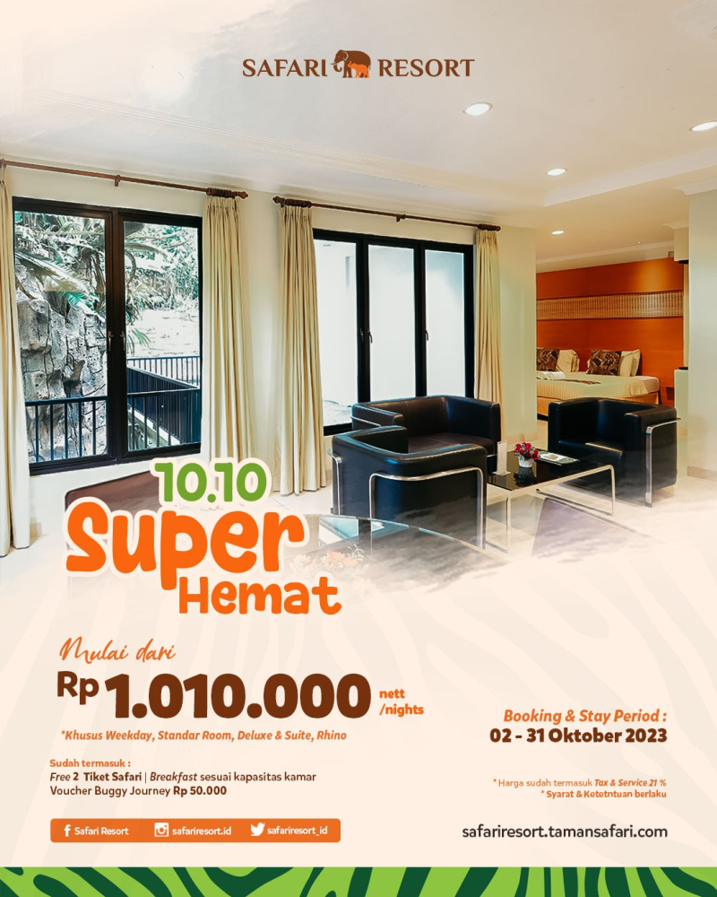 Buruan Booking Promo 10.10 Super Hemat Menginap Safari Resort, Free 2 Tiket Masuk Taman Safari Bogor!
